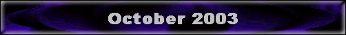 October 2003