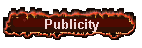 Publicity