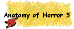Anatomy of Horror 5